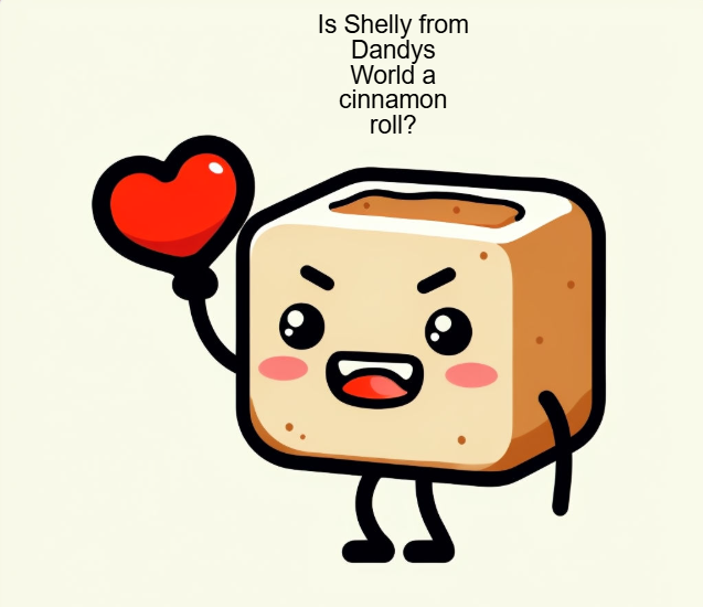 Is Shelly from Dandy’s World a Cinnamon Roll?