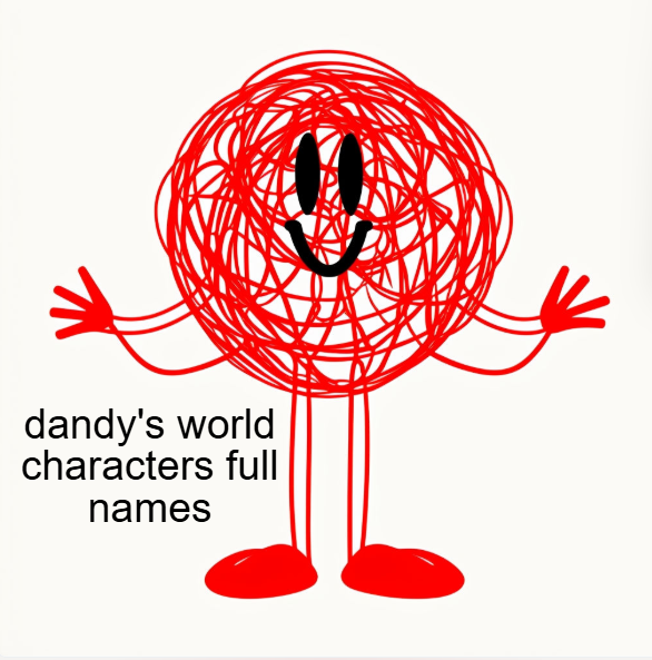 dandy's world characters full names