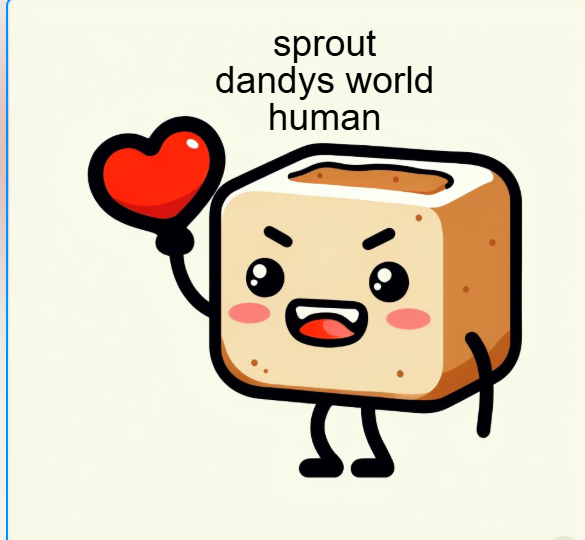 sprout dandys world human