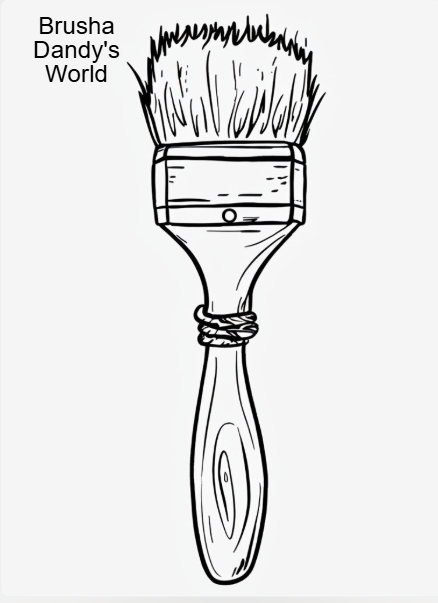 Brusha Dandy's World