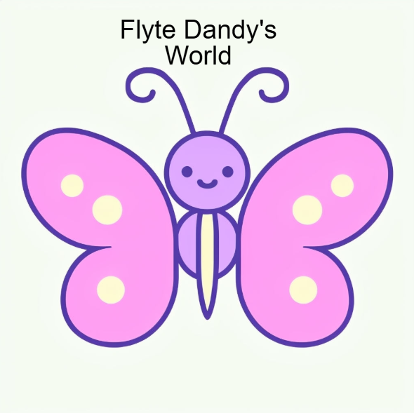 roblox , Minecraft games, dolls , everything you want to know about toys and games plus much more Flyte Dandy's World